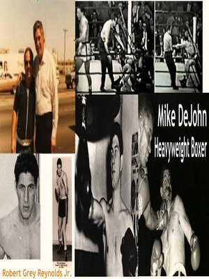 cover image of Mike DeJohn Heavyweight Boxer
